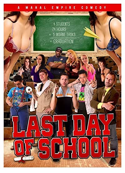 Last Day of School (2016) afişi Last Day of School (2016) afişi