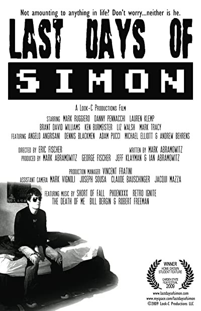 Last Days Of Simon (2009) afişi Last Days Of Simon (2009) afişi