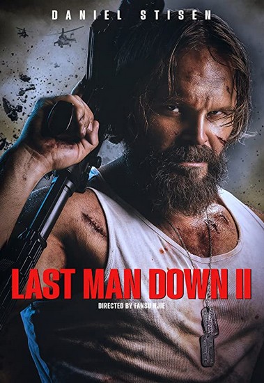 Last Man Down 2 afişi Last Man Down 2 afişi