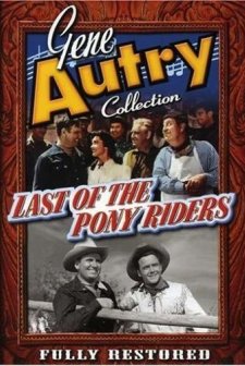 Last Of The Pony Riders