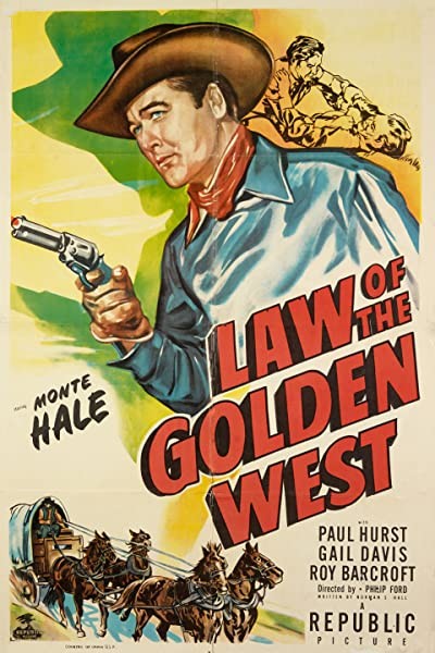 Law Of The Golden West (1949) afişi Law Of The Golden West (1949) afişi
