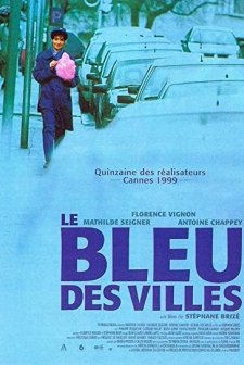 Le Bleu Des Villes (1999) afişi