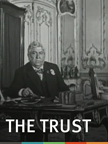 Le trust, ou les batailles de l'argent (1911) afişi Le trust, ou les batailles de l'argent (1911) afişi