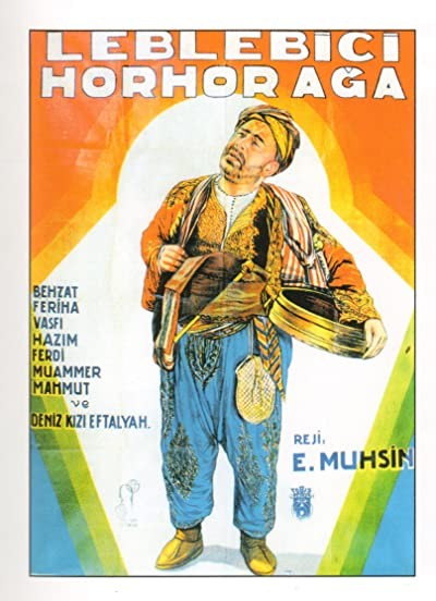Leblebici Horhor Ağa (1934) afişi Leblebici Horhor Ağa (1934) afişi