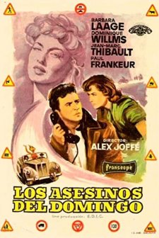 Les Assassins Du Dimanche (1956) afişi
