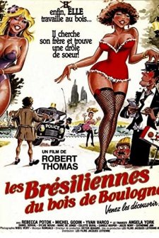 Les Brésiliennes Du Bois De Boulogne (1984) afişi