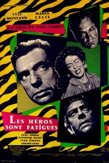 Les Héros Sont Fatigués (1955) afişi