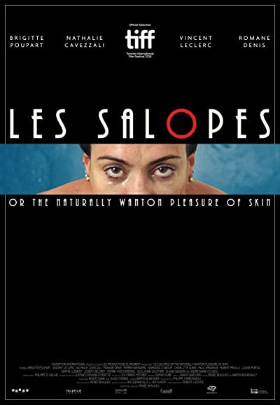 Les Salopes or The Naturally Wanton Pleasure of Skin (2018) afişi