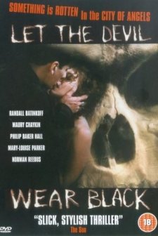 Let The Devil Wear Black (1999) afişi