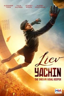 Lev Yashin. Vratar moey mechty (2019) afişi