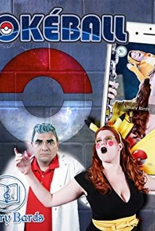 Library Bards: Pokeball (2016) afişi