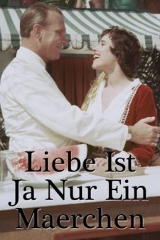 Liebe Ist Ja Nur Ein Märchen (1955) afişi