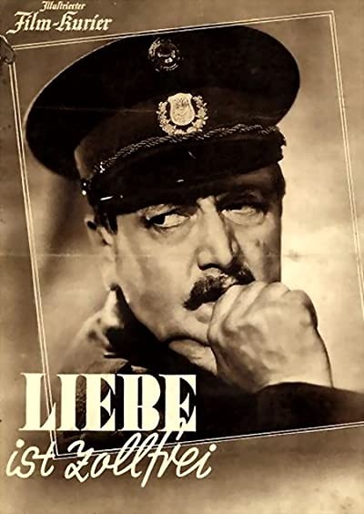 Liebe Ist Zollfrei (1941) afişi Liebe Ist Zollfrei (1941) afişi