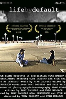 Life By Default (2004) afişi