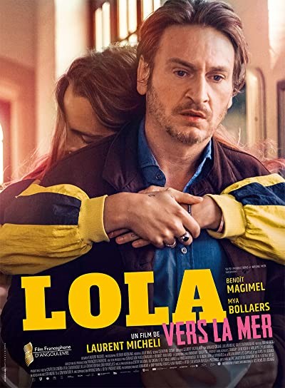 Lola vers la mer (2019) afişi Lola vers la mer (2019) afişi