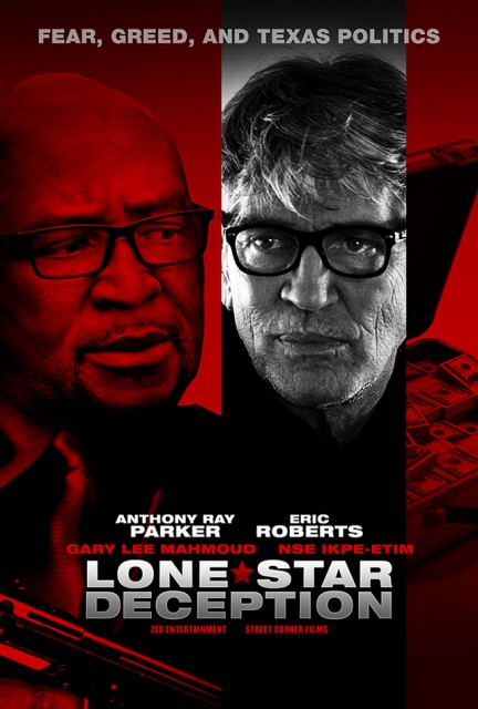 LONE STAR DECEPTION (2018) afişi LONE STAR DECEPTION (2018) afişi