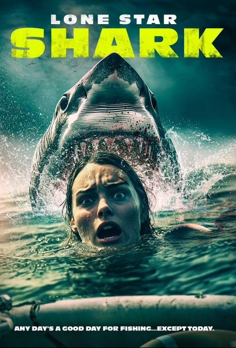 Lone Star Shark (2025) afişi Lone Star Shark (2025) afişi