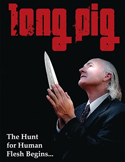 Long Pig (2008) afişi Long Pig (2008) afişi