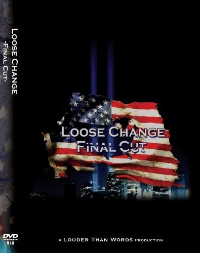 Loose Change: Final Cut (2007) afişi Loose Change: Final Cut (2007) afişi