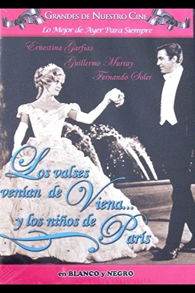 Los Valses Venían De Viena Y Los Niños De París (1966) afişi Los Valses Venían De Viena Y Los Niños De París (1966) afişi