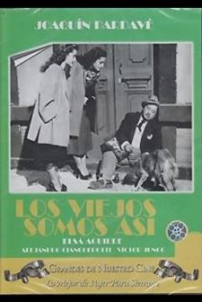 Los Viejos Somos Así (1948) afişi