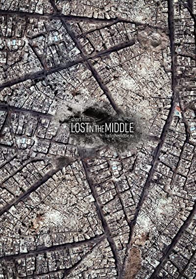 Lost in the Middle (2017) afişi Lost in the Middle (2017) afişi
