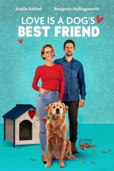 Love Is a Dog's Best Friend (2025) afişi