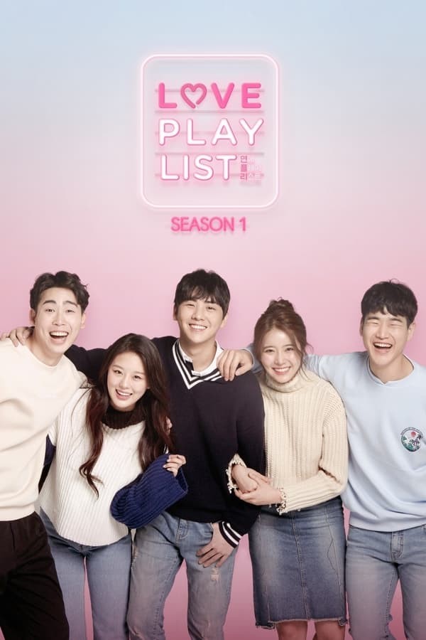 Love Playlist (2017) afişi Love Playlist (2017) afişi