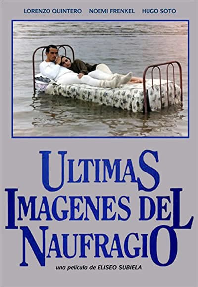 Últimas Imagenes Del Naufragio (1989) afişi Últimas Imagenes Del Naufragio (1989) afişi