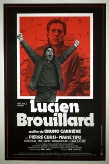 Lucien Brouillard (1983) afişi Lucien Brouillard (1983) afişi