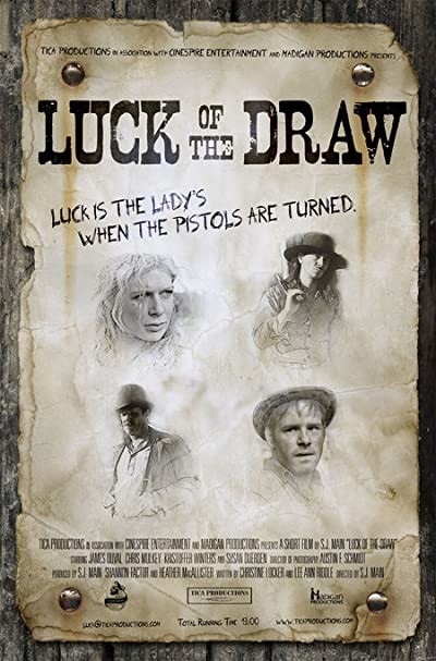 Luck of the Draw (2007) afişi Luck of the Draw (2007) afişi