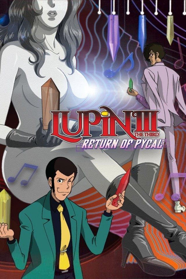 Lupin the Third: Return of Pycal (2002) afişi Lupin the Third: Return of Pycal (2002) afişi