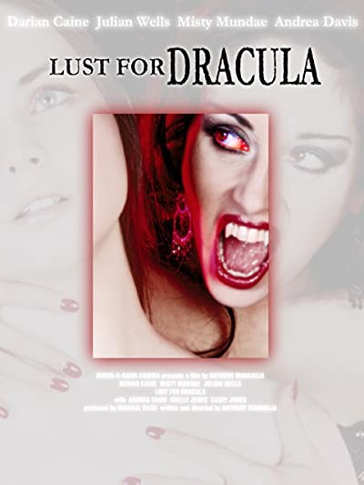 Lust For Dracula (2004) afişi Lust For Dracula (2004) afişi