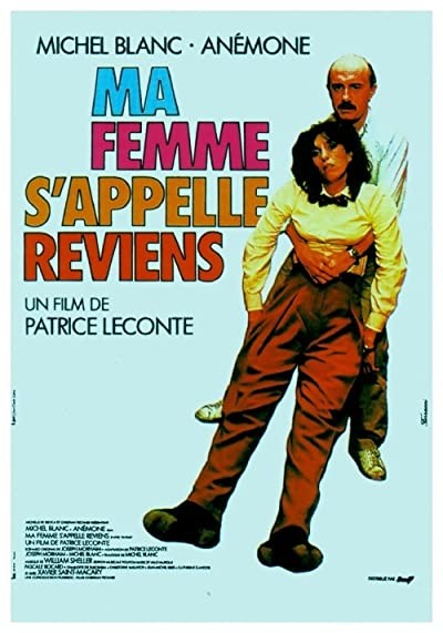 Ma Femme S'appelle Reviens (1982) afişi Ma Femme S'appelle Reviens (1982) afişi