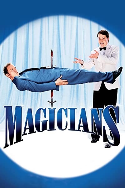 Magicians (2007) afişi Magicians (2007) afişi