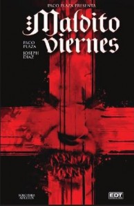Maldito Viernes (2011) afişi Maldito Viernes (2011) afişi