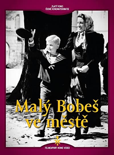 Malý Bobes Ve Meste (1962) afişi Malý Bobes Ve Meste (1962) afişi
