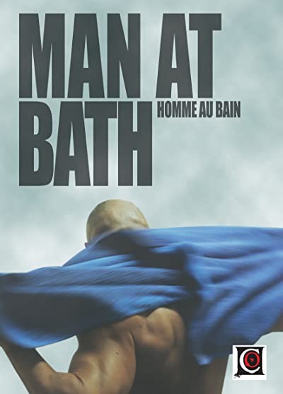 Man At Bath (2010) afişi Man At Bath (2010) afişi