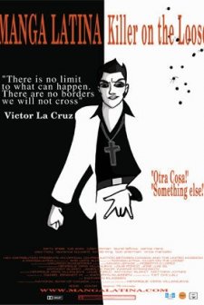Manga Latina: Killer On The Loose (2006) afişi
