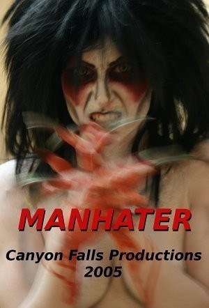 Manhater (2005) afişi Manhater (2005) afişi
