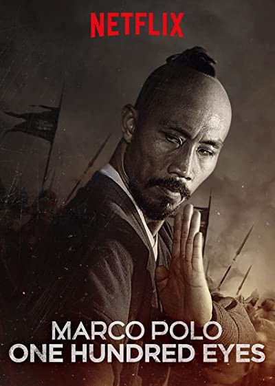 Marco Polo: One Hundred Eyes (2015) afişi Marco Polo: One Hundred Eyes (2015) afişi