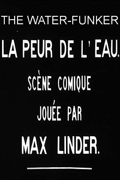Max A Peur De L'eau (1912) afişi Max A Peur De L'eau (1912) afişi