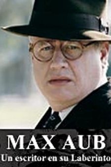 Max Aub: un escritor en su laberinto (2002) afişi