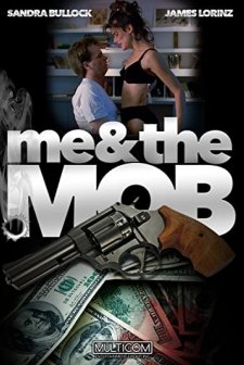 Me And The Mob (1994) afişi