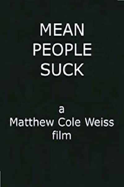 Mean People Suck (2001) afişi