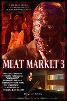 Meat Market 3 (2006) afişi