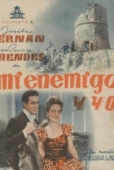 Mi Enemigo Y Yo (1944) afişi