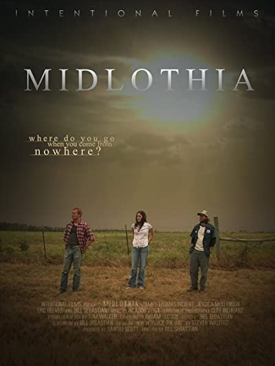 Midlothia (2007) afişi Midlothia (2007) afişi