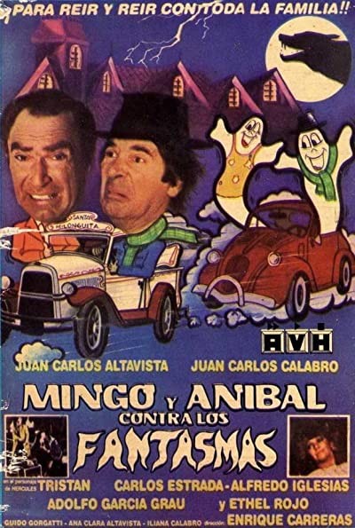Mingo Y Aníbal Contra Los Fantasmas (1985) afişi Mingo Y Aníbal Contra Los Fantasmas (1985) afişi