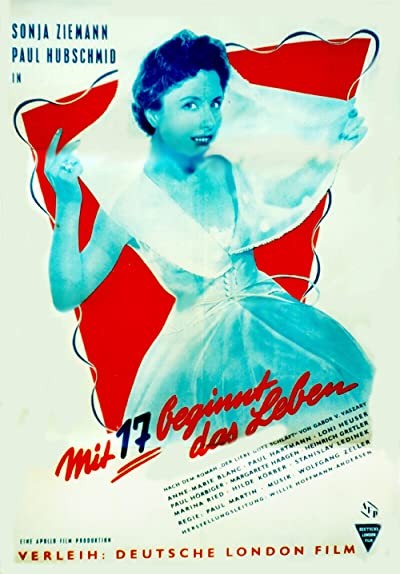 Mit Siebzehn Beginnt Das Leben (1953) afişi Mit Siebzehn Beginnt Das Leben (1953) afişi